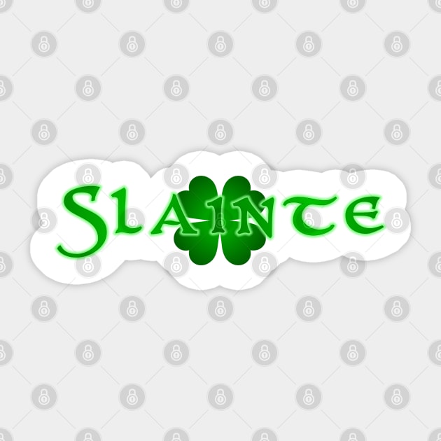 Slainte Sticker by Geekgasms